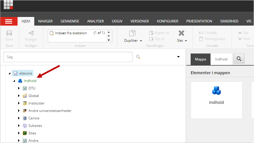 Alle websier i Sitecore ligger i mappen 'Indhold'.